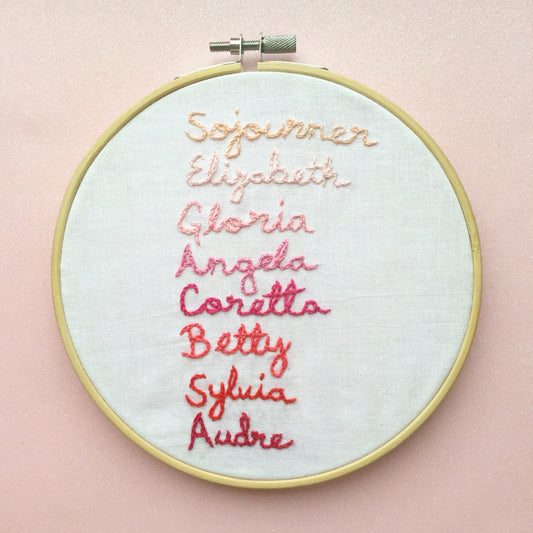 The Women Before Us Embroidery